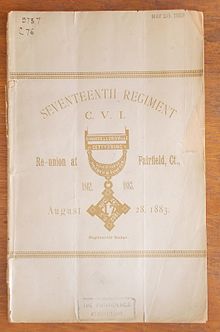 Cover photo of pamphlet re: 'The Seventeenth Annual Re-union of the 17th Connecticut Vol Regiment C.V.I. - 1883. The emblem on the cover is of the G.A.R. (Grand Army of the Republic), a medal worn by surviving members of the 17th. Seventeenth Annual Reunion of the 17th Regiment C.V.I.jpg
