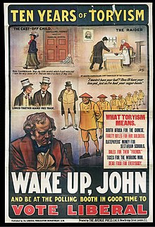 Liberal poster c. 1905-1910, clockwise from the left: Joseph Chamberlain (satirised as an unmarried mother leaving her baby at a Foundling hospital) abandons his commitment to old age pensions after failing to reach agreement with the Friendly Societies; Chancellor Austen Chamberlain threatens duties on consumer items which had been removed by Gladstone (in the picture on the wall); Chinese indentured labour in South Africa; John Bull contemplates his vote; and Joseph Chamberlain and Arthur Balfour (who favoured retaliatory tariffs) wearing top hats. The heading "ratepayers money for sectarian schools" refers to the Education Act 1902. Ten Years of Toryism.jpg