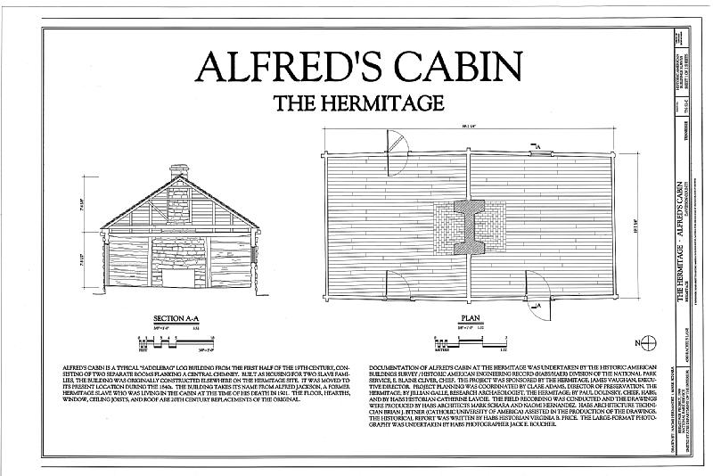 File:The Hermitage, Alfred's Cabin, 4580 Rachel's Lane, Hermitage, Davidson County, TN HABS TENN,19-NASH.V,1C- (sheet 1 of 2).tif