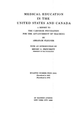 <i>Flexner Report</i> 1910 report on medical education