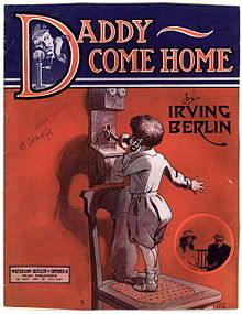 1913 See the lyrics. Daddy Come Home 1.jpg