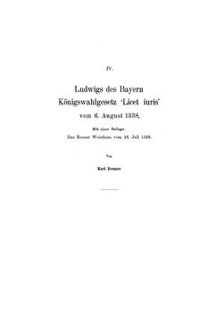 Ludwigs des Bayern Königswahlgesetz Licet iuris vom 6. August 1338.pdf
