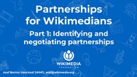 Partnerships for Wikimedians Part 1 -- Identifying and negotiating partnerships.pdf