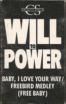 Sleeve cover for the Cassette Single, Baby, I Love Your Way / Freebird Medley (Free Baby) by Will to Power. Baby, I Love Your Way--Freebird Medley (Free Baby) by Will to Power US retail cassette.jpg