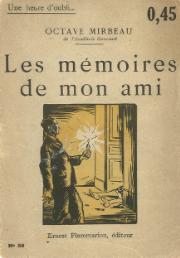 Octave Mirbeau Les Mémoires de mon ami 1920.djvu