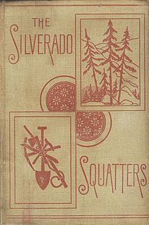 <i>The Silverado Squatters</i> 1883 travel memoir by Robert Louis Stevenson