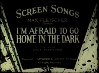 <i>Im Afraid to Go Home in the Dark</i> 1930 film