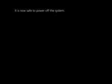 The "It's now safe to power off the system" screen in Windows 10 and 11. Windows 10 Safe to shutdown screen.png