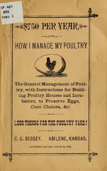 File:$750 per year; or, How I manage my poultry; the general management of poultry (IA 750peryearorhowi00bess).pdf