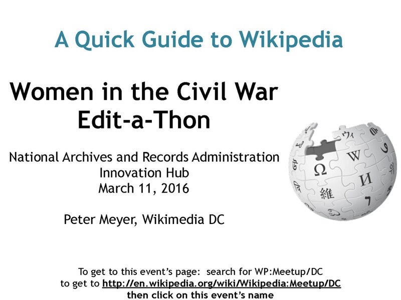 File:Intro to Wikipedia WomenCivilWar Editathon Mar2016.pdf