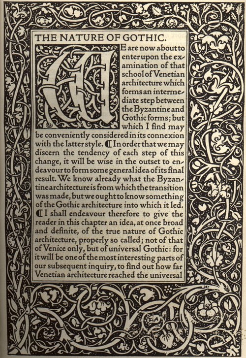 The Golden Type used in a printing of The Nature of Gothic by John Ruskin.