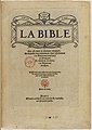 La Bible Qui est toute la Saincte escripture, Neuchâtel 1535 (Gallica).jpg