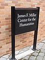 James F. Miller Center for the Humanities