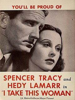 Advertisement in Film Daily, 1940 Spencer Tracy and Hedy Lamarr in 'I Take This Woman', 1940.jpg