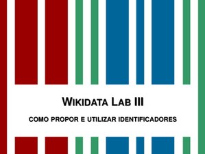 Apresentação Wikidata Lab III.pdf