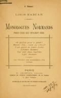 1 franc LOUIS BASCAN Monologues Normands POUR CEUX QUI VEULENT RIRE Où qu’ch’est qu’est la galette ? Histoère d’un… c’ment qué j’dirai ? À qui qu’sert un bonnet d’coton L’Premier Normand Eun’ visit’ cheux l’mèd’chin L’pèr’ Dieulafée Ces Histoires sont accompagnées d’un Lexique PARIS H. CHAMPION, Libraire Éditeur de l’ATLAS LINGUISTIQUE de la France 9, Quai Voltaire Cet Ouvrage se vend chez tous les Libraires de Normandie TOUS DROITS RÉSERVÉS