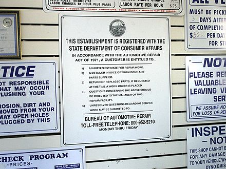 Consumer protection laws often mandate the posting of notices, such as this one which appears in all automotive repair shops in California