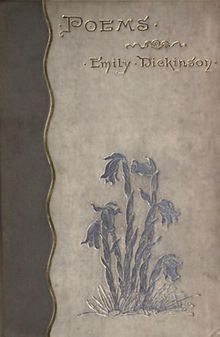 Cover of the first edition of Poems by Emily Dickinson, published this year Emily Dickinson Poems.jpg