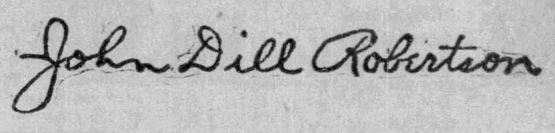 File:John Dill Robertson signature.jpg