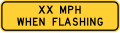 W13-8T XX mph when flashing