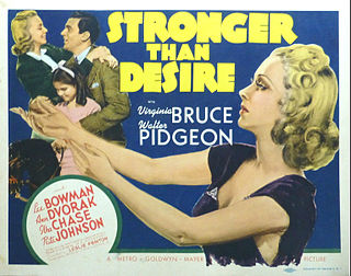 <i>Stronger Than Desire</i> 1939 film by Leslie Fenton