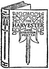 Gene Stratton-Porter, The Harvester