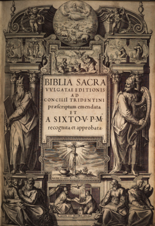 <span class="mw-page-title-main">Sixtine Vulgate</span> Catholic edition of the Vulgate published in 1590