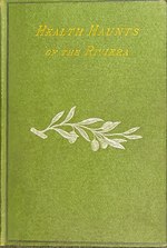 Thumbnail for File:Health haunts of the Riviera and Southwest of France (electronic resource) (IA b21460486).pdf