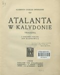 Algernon Charles Swinburne Atalanta w Kalydonie