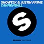 Thumbnail for Cannonball (Showtek and Justin Prime song)