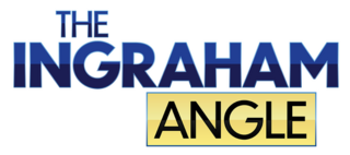 <i>The Ingraham Angle</i> American television talk show