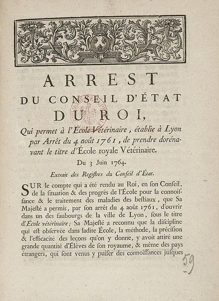 File:Arrêt du conseil d'état qui permet à l'école vétérinaire, établie à Lyon par arrêt du 4 août 1761, de prendre dorénavant le titre d'Ecole royale vétérinaire.jpg