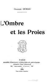Charles Dumas - L’Ombre et les Proies, 1906.djvu