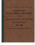 Thumbnail for File:Decorations, Medals, Ribbons, Badges of the United States Navy, Marine Corps and Coast Guard 1861-1948 (IA DecorationsMedalsRibbonsBadges1948).pdf