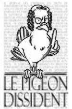 Vignette pour Le Pigeon dissident