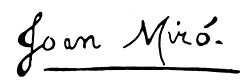 Joan Mirós signatur