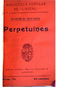 Perpetuínes de Joaquim Maria Bartrina (1907)