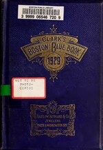 Gambar mini seharga Berkas:The Boston blue book ... - containing ... Boston, Brookline, Cambridge, Chestnut Hill and Milton .. (IA bostonbluebookco1929bost).pdf