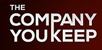 Thumbnail for The Company You Keep (TV series)