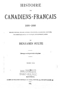 Benjamin Sulte, Histoire des Canadiens-français, Tome VIII, 1884    