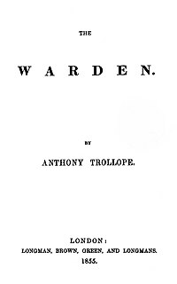 <i>The Warden</i> book by Anthony Trollope