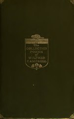 Миниатюра для Файл:The collected poems of Wilfred Campbell (IA collectedpoemsof00campiala).pdf