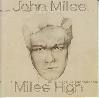 <i>Miles High</i> 1981 studio album by John Miles