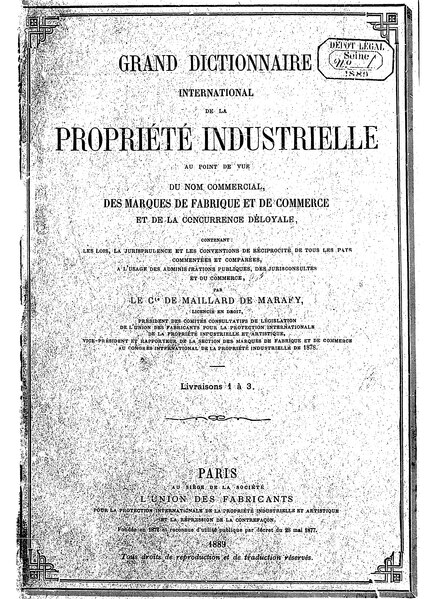 File:Maillard de Marafy - Grand dictionnaire international de la propriété industrielle, livraison 1 à 3.djvu