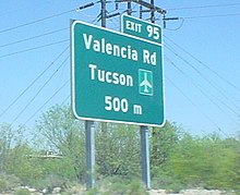 "Valencia Road, Tucson Airport: 500 m" on Interstate 19 Metric Interstate 19 cropped.jpg