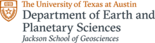 Logo shows the university shield and reads: The University of Texas at Austin, Department of Earth and Planetary Sciences, Jackson School of Geosciences