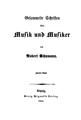 Gesammelte Schriften über Musik und Musiker Bd.2 (1854).pdf