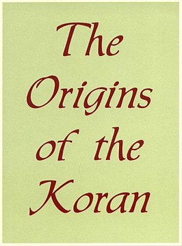 The Origins of the Koran