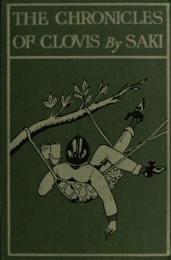 THE CHRONICLES OF CLOVIS By SAKI