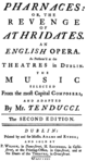 Farnace - Pharnaces - title page of the libretto, Dublin 1766.png